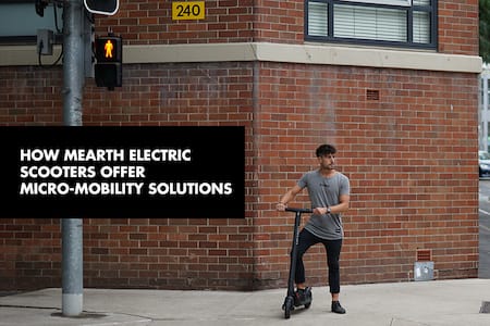How Mearth Electric Scooters Offer Micro-mobility Solutions